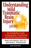 Understanding Mild Traumatic Brain Injury (MTBI) (eBook, ePUB)