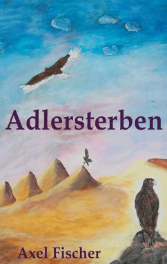 Adlersterben (eBook, ePUB) - Fischer, Axel