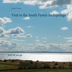 Visit to the South Fynen Archipelago (eBook, ePUB) - Leumas, Samuel T