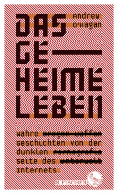 Das geheime Leben   (Mängelexemplar) - O'Hagan, Andrew