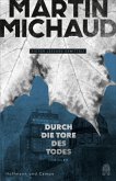 Durch die Tore des Todes / Victor Lessard Bd.2