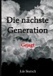 Die nächste Generation - Bild 1
