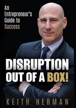 Disruption Out Of A Box! - Herman, Keith