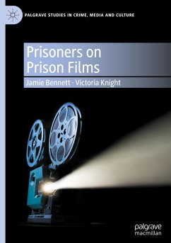 Prisoners on Prison Films - Bennett, Jamie;Knight, Victoria
