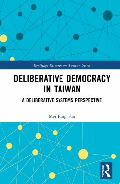 Deliberative Democracy in Taiwan - Fan, Mei-Fang