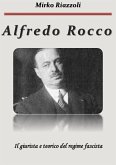 Alfredo Rocco Il giurista del regime (eBook, ePUB)