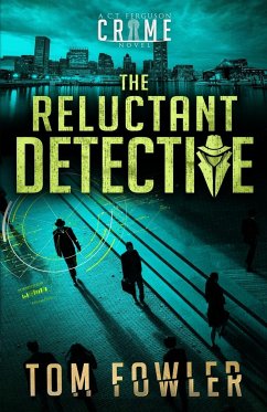The Reluctant Detective - Fowler, Tom
