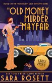 An Old Money Murder in Mayfair