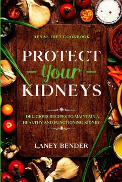 Renal Diet Cookbook - Bender, Laney