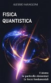 Fisica quantistica (eBook, ePUB)