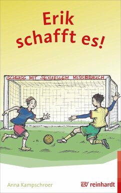 Erik schafft es! (eBook, PDF) - Kampschroer, Anna