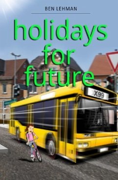 holidays for future - Lehman, Ben