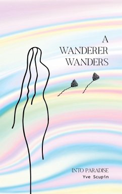 A Wanderer Wanders