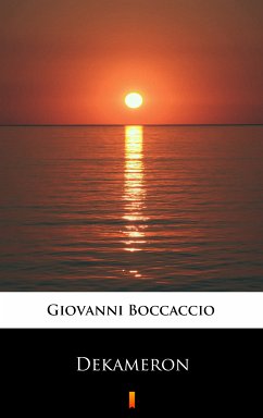 Dekameron (eBook, ePUB) - Boccaccio, Giovanni