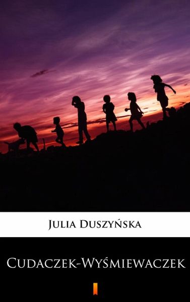 Cudaczek-Wysmiewaczek (eBook, ePUB)