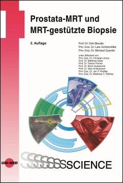 Prostata-MRT und MRT-gestützte Biopsie - Blondin, Dirk;Schimmöller, Lars;Quentin, Michael