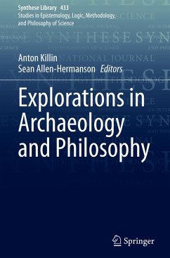 Explorations in Archaeology and Philosophy