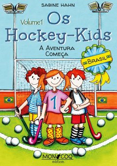 Os Hockey-Kids, Brasil - Hahn, Sabine