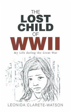 The Lost Child of WWII - Clarete-Watson, Leonida