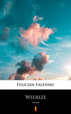 Wiersze (eBook, ePUB) - Faleński, Felicjan