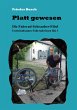 Platt gewesen - Bild 1