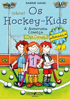 Os Hockey-Kids, Brasil - Hahn, Sabine