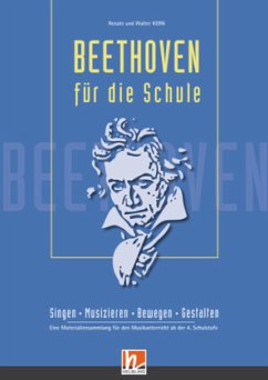 Beethoven für die Schule - Kern, Renate;Kern, Walter