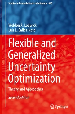 Flexible and Generalized Uncertainty Optimization - Lodwick, Weldon A.;Salles-Neto, Luiz L.