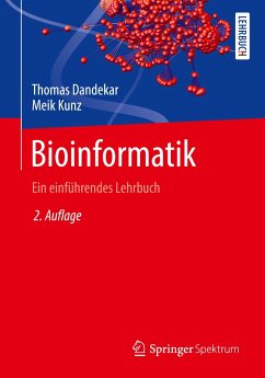 Bioinformatik - Dandekar, Thomas;Kunz, Meik