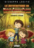 Le avventure di Marco, Giulia e Filippo - II Volume (eBook, ePUB)