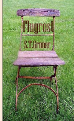 Flugrost - Gruner, Stefan T.