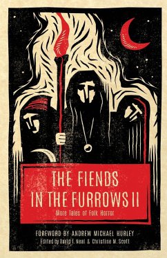 The Fiends in the Furrows II - Scott, Christine M.