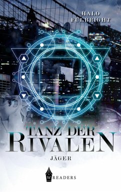 Tanz der Rivalen - Fulbright, Halo