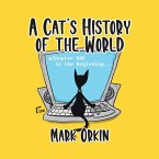 A Cat's History of the World