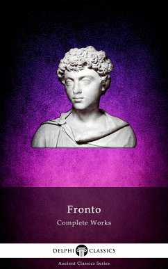 Delphi Complete Works of Fronto (Illustrated) (eBook, ePUB) - Fronto