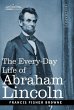 The Every-Day Life of Abraham Lincoln - Bild 1
