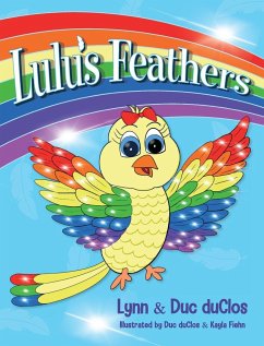 Lulu's Feathers - Duclos, Lynn; Duclos, Duc