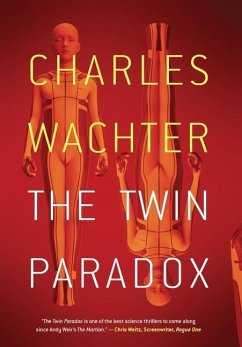 The Twin Paradox - Wachter, Charles