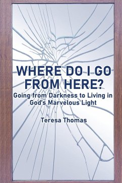 Where Do I Go from Here? - Thomas, Teresa