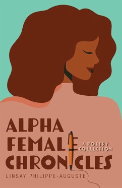 Alpha Female Chronicles - Philippe-Auguste, Linsay