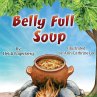 Belly Full Soup - Bild 1