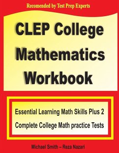 CLEP College Mathematics Workbook - Smith, Michael; Nazari, Reza