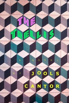 The Trellis - Cantor, Jools