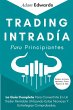 Trading Intradía Para Principiantes - Bild 1