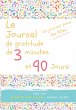 Le journal de gratitude de 3 minutes et... - Bild 1