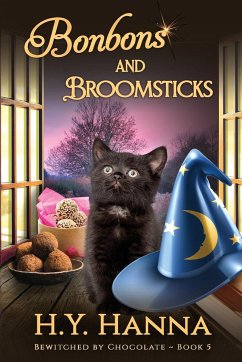 Bonbons and Broomsticks (LARGE PRINT): Bewitched By Chocolate Mysteries - Book 5 - Hanna, H. Y.