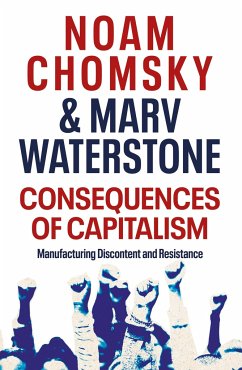 Consequences of Capitalism - Chomsky, Noam;Waterstone, Marv