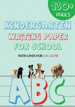 Kindergarten writing paper for School - Castillo, Victor I.