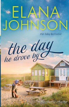 The Day He Drove By - Johnson, Elana