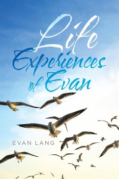 Life Experiences of Evan - Lang, Evan